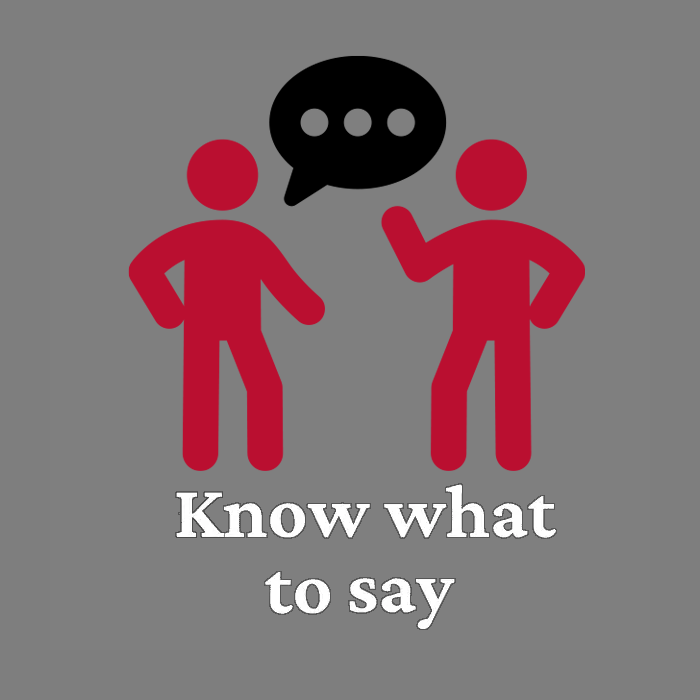 Know what to say